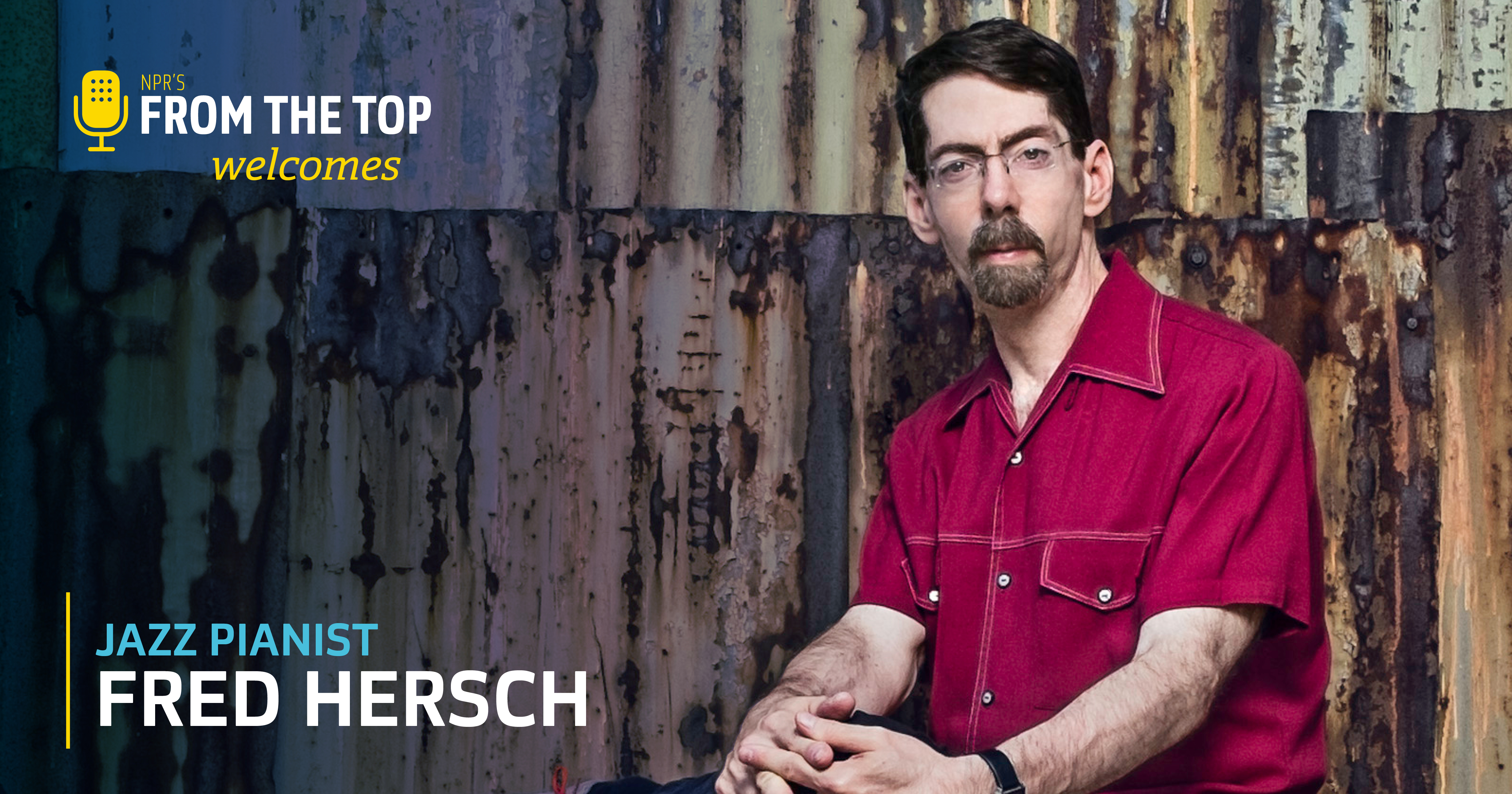 Fred Hersch joins NPR's From the Top as guest artist